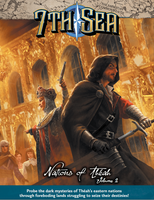 7th Sea - Nations of Théah: Volume 2