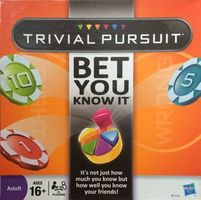 Trivial Pursuit: Bet You Know It