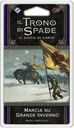 Il Trono di Spade: il Gioco di Carte (Seconda edizione) – Marcia su Grande Inverno