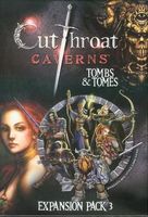 Cutthroat Caverns: Tombs & Tomes