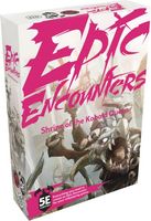 Epic Encounters: Shrine of the Kobold Queen