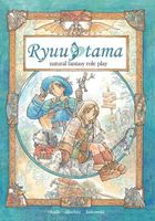 Ryuutama: Natural Fantasy Role Play