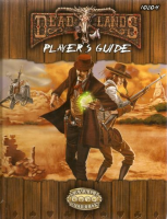 Deadlands Player's Guide