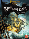 Fortunes de mer: Pavillon noir