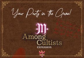 Among Cultists: Your party in the game!