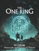 The One Ring: Moria - Through the Doors of Durin