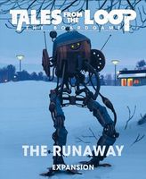 Tales from the Loop: The Board Game – The Runaway