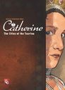 Catherine: The Cities of the Tsarina