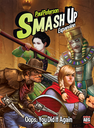 Smash Up: Oops, You Did It Again