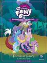 My Little Pony: Adventures in Equestria Deck-Building Game – Familiar Faces Expansion