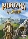 Montana: Goldrush