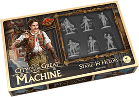 City of the Great Machine: Stand-In Heroes