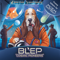 BLEP: Cosmic Pioneers