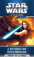 Star Wars: Le Jeu de Cartes - L'Attrait du Côté Obscur