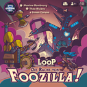 The LOOP: Die Rache von Foozilla