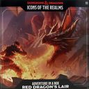 D&D Icons of the Realms: Adventure In A Box: Red Dragon's Lair