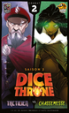 Dice Throne S2 - Tacticien VS Chasseresse