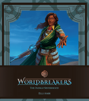 Worldbreakers: The Indigo Sisterhood