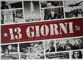 13 Giorni: La Crisi dei Missili di Cuba 1962