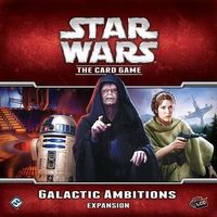 Star Wars: The Card Game - Galactic Ambitions