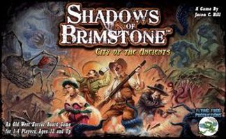 Shadows of Brimstone: City of the Ancients