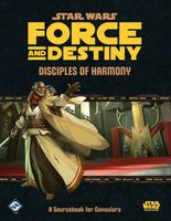 Star Wars: Force and Destiny - Disciples of Harmony