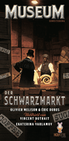 Museum: Der Schwarzmarkt