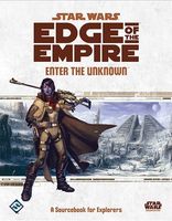 Edge of the Empire: Enter the Unknown