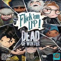 Flick ’em Up Dead of Winter