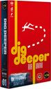 Detective : Dig Deeper
