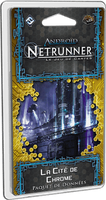 Android: Netrunner - La Cité de Chrome