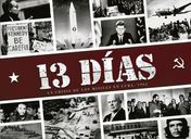 13 Días: La crisis de los misiles en Cuba