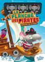 La Planche des Pirates