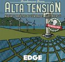 Alta Tensión: Las Nuevas Central Eléctrica II