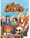 Misfit Heroes
