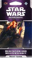 Star Wars: Das Kartenspiel – Meditation und Meisterschaft