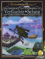 Fantastische Reiche: Der Verfluchte Schatz