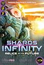 Shards of Infinity: Relics of the Future