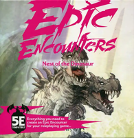 Epic Encounters: Nest of the Dinosaur