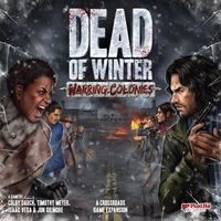 Dead of Winter: Colonie in Guerra