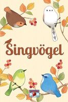 Singvögel