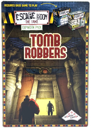 Escape Room: The Game – Tomb Robbers