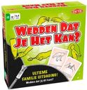 Wedden dat je het kan?