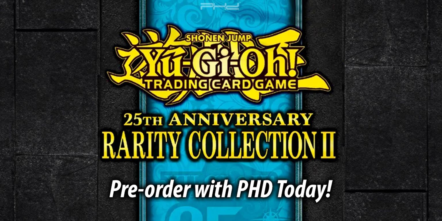 Yu-Gi-Oh! - 25th Anniversary Rarity Collection II Booster Box