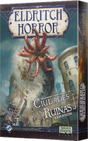 Eldritch Horror: Ciudades en Ruinas