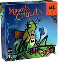 Maudits Criquets