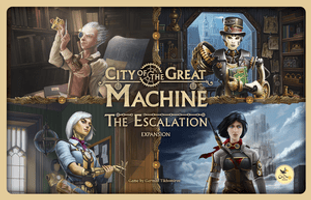 City of the Great Machine: The Escalation