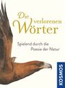 Die verlorenen Wörter