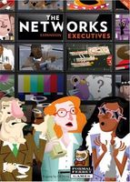 The Networks: Executives