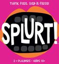 Splurt!